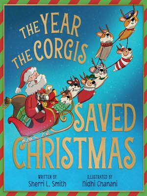 cover image of The Year the Corgis Saved Christmas